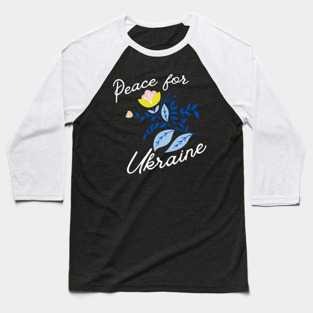 Peace for Ukraine Ukrainian Wildflower Baseball T-Shirt by MalibuSun